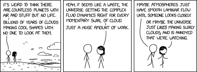 'Why did you get into fluid dynamics?' 'Well, SOME planet has to have the coolest clouds, odds are it's not ours, and rockets are slow.'